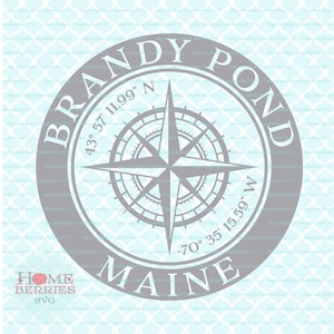 Brandy Pond Maine ME Home Maritimer Ort Kompass Rose Hometown Breitengrad Längengrad GPS Koordinaten svg dxf eps ai Cut Files