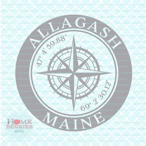 Allagash Maine ME Hometown Kompass Rose Latitude Longitude Maritime Koordinaten svg dxf eps ai cut Dateien für Cricut Silhouette