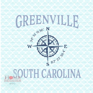 Greenville South Carolina Nautical Location Latitude Longitude Compass Rose SC maison natale svg eps dxf ai fichiers coupés pour Cricut Silhouette