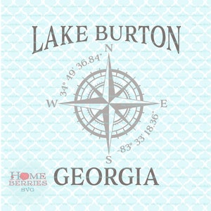 Lake Burton Georgia GA Home State Nautical Location Hometown Latitude Longitude Koordinaten svg dxf eps ai cut Dateien für Cricut Silhouette