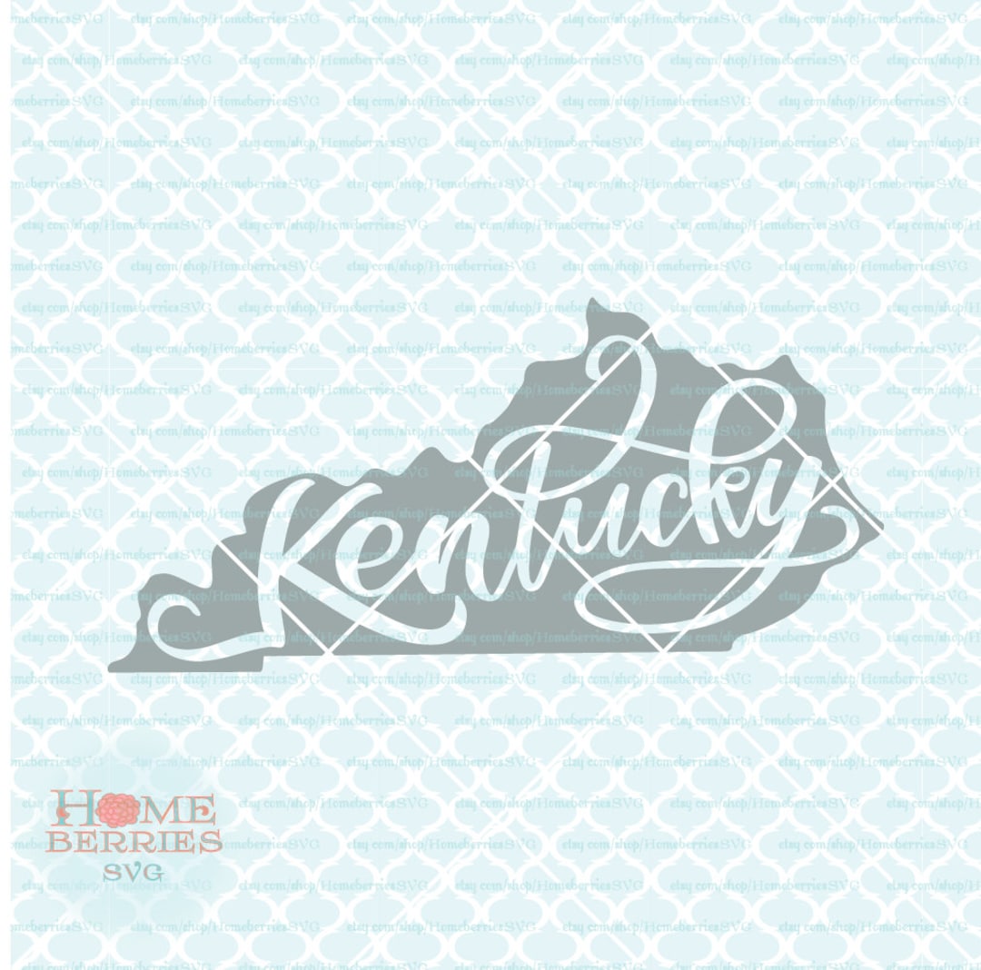 Hand Lettered Kentucky Svg State Shape Svg KY Pride Home Svg Dxf Eps Ai ...