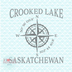 Crooked Lake Saskatchewan Kanada Home Kompass Rose Latitude Longitude nautischen Svg Dxf eps ai geschnitten Dateien für Cricut Silhouette