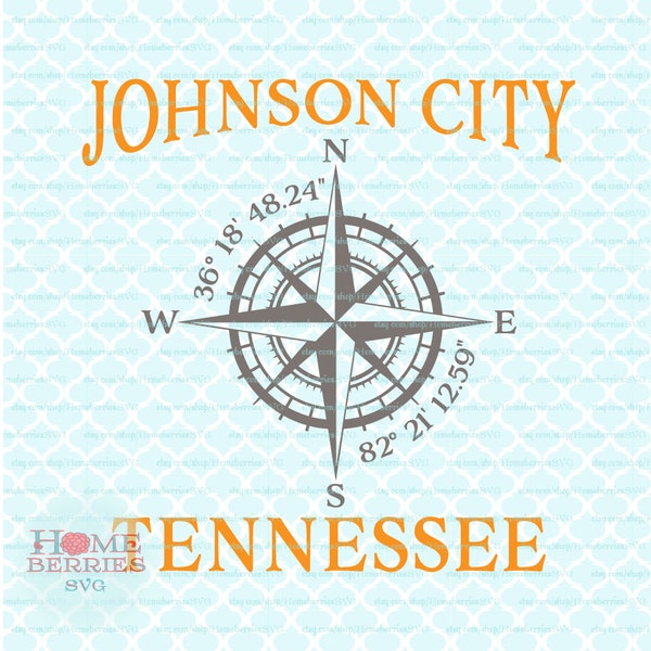 Johnson City Tennessee Nautical Location TN Hometown Latitude Longitude Compass Rose svg dxf eps ai cut files for Cricut Silhouette