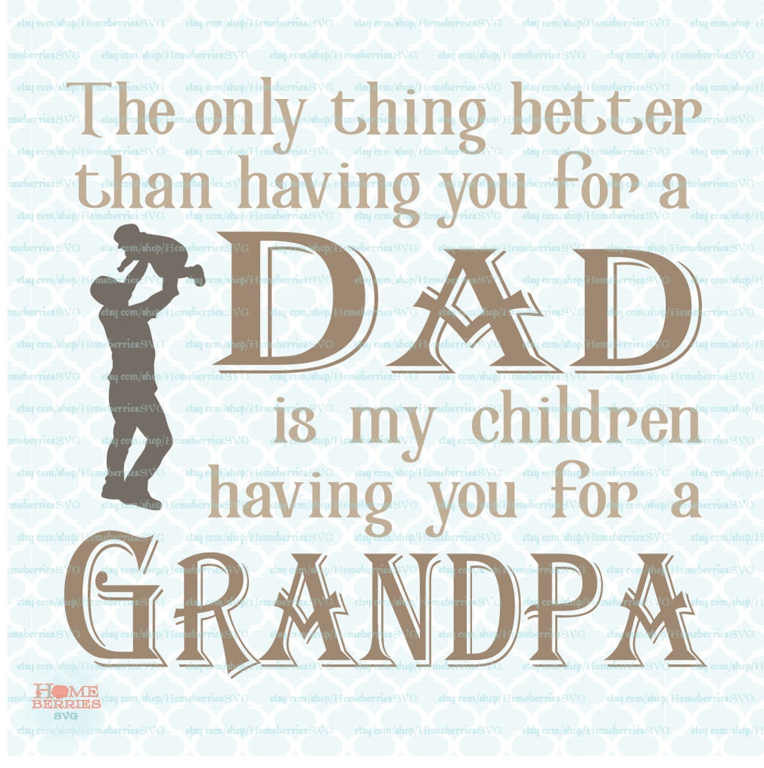 SVG Fathers Day Quote Svg the Only Thing Better Than Having - Etsy