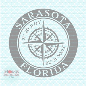 Sarasota Florida FL Heimatstadt Home Nautische Lage Kompass Rose Svg Dxf eps ai geschnitten Dateien für Cricut Silhouette & andere Schneidemaschinen