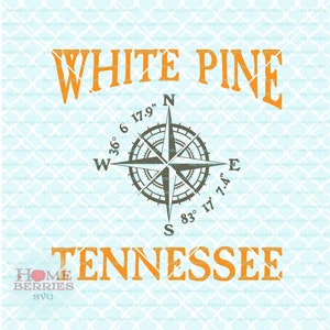Weymouthskiefer Tennessee nautischen Lage Breitengrad Längengrad Compass Rose TN Heimatstadt Hause State Svg Dxf Eps Ai Dateien für Cricut Silhouette geschnitten