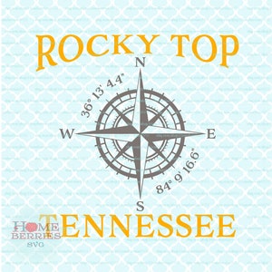 Rocky Top Tennessee Home Hometown Kompass Rose nautischen Standort Svg Dxf eps ai geschnitten E-Dateien für Cricut Silhouette & andere Schneidemaschinen