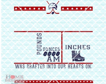 Hockey Baby Birth Announcement Template svg Birth Statistics svg Birth Stats svg Baby Stats svg dxf eps jpg files for Cricut Silhouette