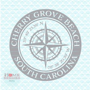 Cherry Grove Beach South Carolina Heimatstaat Heimatstadt Kompass Rose Breitengrad Längengrad Nautische GPS-Koordinaten svg dxf eps png ai Schnittdateien