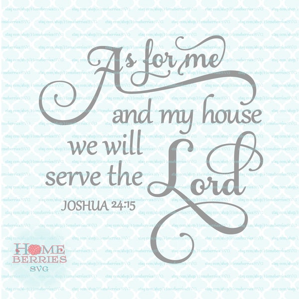 As for Me and My House We Will Serve the Lord - Etsy