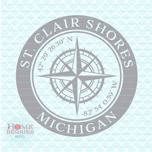 St. Clair Shores Michigan Home State Nautical Compass Rose Latitude Longitude MI Hometown Koordinaten svg dxf eps ai cut Dateien