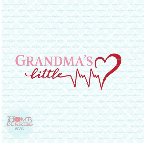 Download Grandma S Little Heartbeat Valentine S Day Infant Baby Toddler Bodysuit Design Quote Svg Dxf Eps Jpg Ai