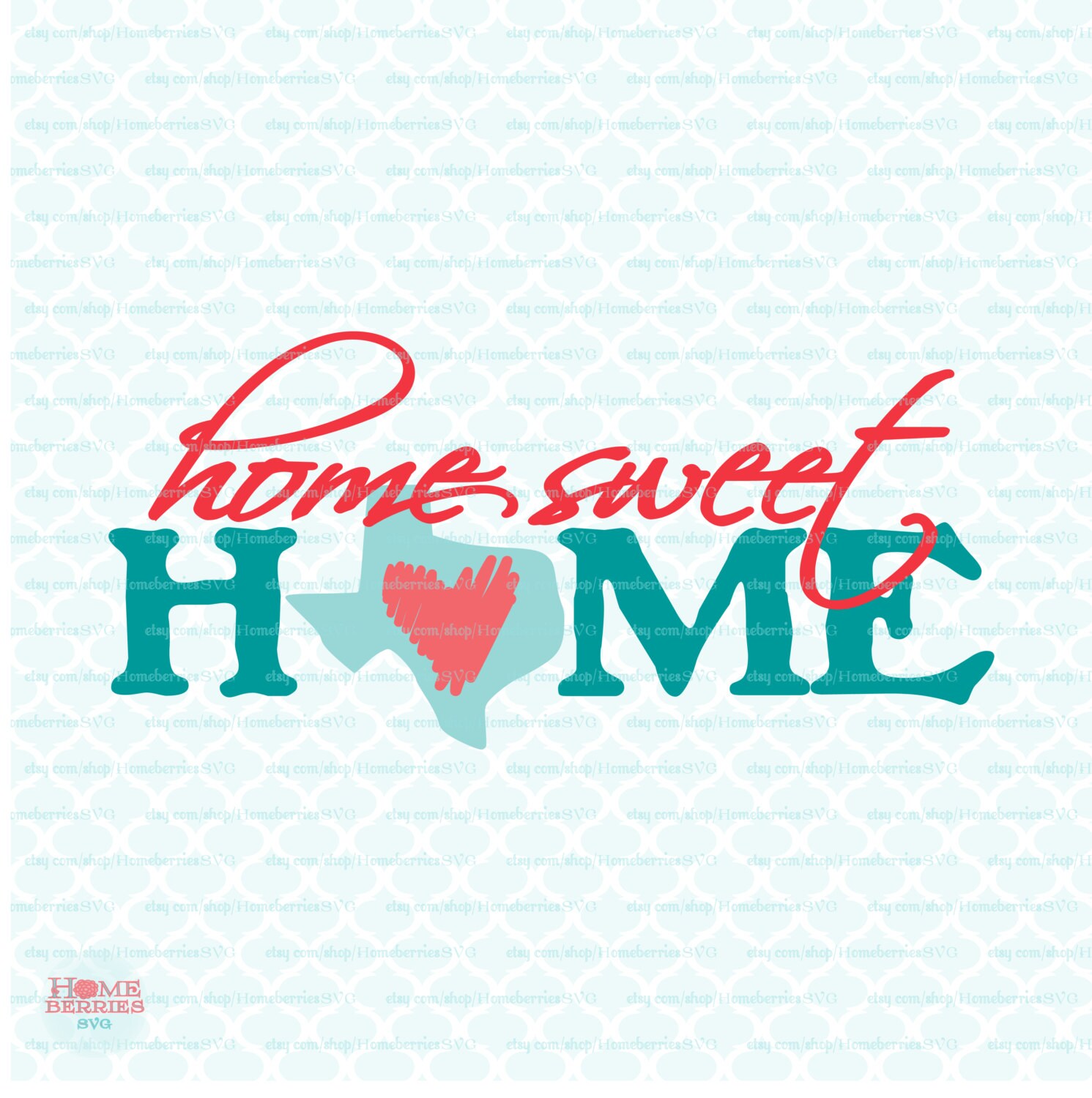 Free Free 66 Home Sweet Home Texas Svg SVG PNG EPS DXF File