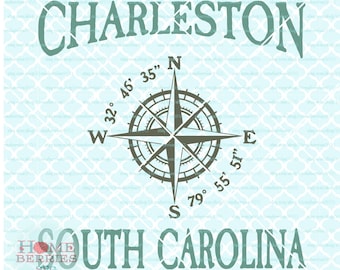 Charleston SC svg South Carolina svg Home svg Vacation svg Latitude Longitude Nautical Location Compass Rose svg dxf eps jpg ai cut files