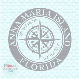 Anna Maria Island Florida Heimatstadt Home Kompass Rose Breitengrad Längengrad nautische Koordinaten svg dxf eps ai geschnitten Dateien für Cricut Silhouette