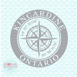 Kincardine Ontario Kanada Koordinaten Kompass Rose nautische Heimatstadt Svg Dxf eps ai geschnitten Dateien für Cricut Silhouette & andere Schneidemaschinen