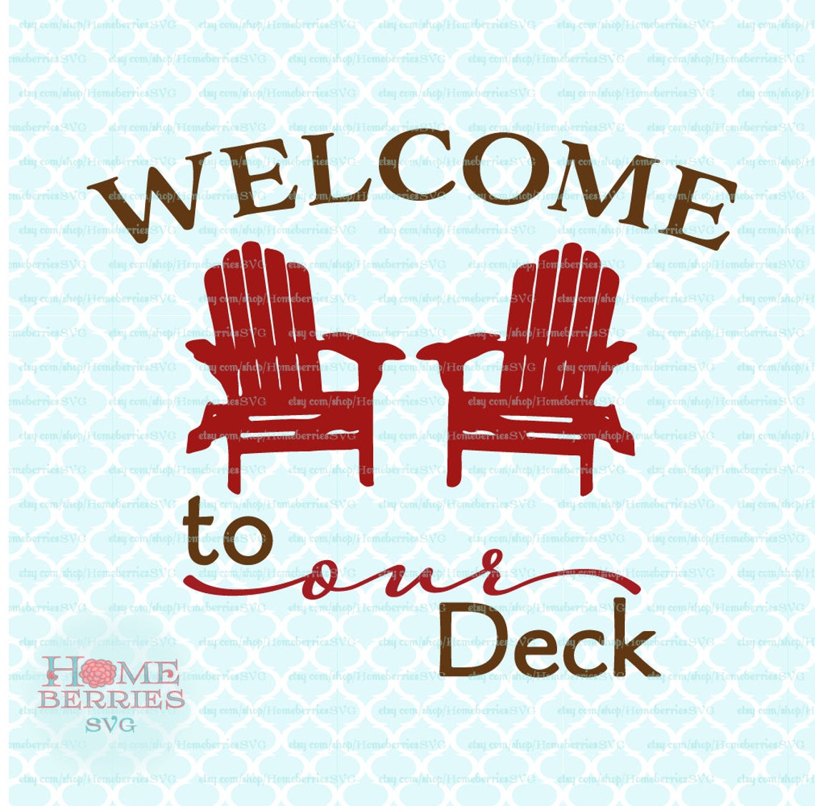 to Our Deck sign Adirondack svg dxf eps ai files for Etsy