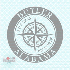 Butler Alabama Hometown Home Compass Rose Latitude Longitude Nautical Coordinates svg dxf eps ai cut files for Cricut Silhouette
