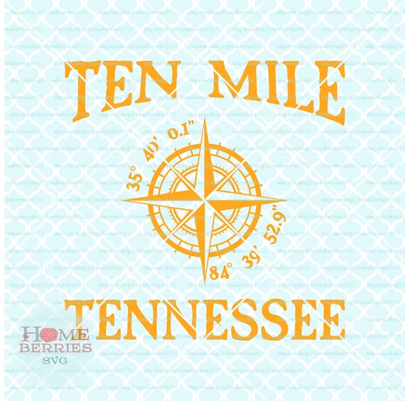 Ten Mile Tennessee Nautical Location Latitude Longitude svg TN Etsy