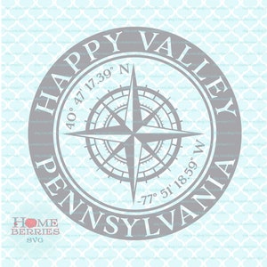 Happy Valley Pennsylvania PA Home Nautik Lage Kompass Rose Heimatstadt Breitengrad Längengrad Koordinaten svg dxf eps ai geschnitten Dateien