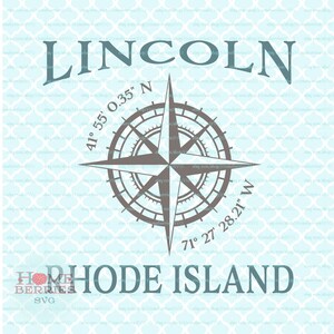 Lincoln Rhode Island Latitude Longitude Nautical Location Compass Rose GPS Koordinaten RI Hometown Home svg dxf eps ai png cut files