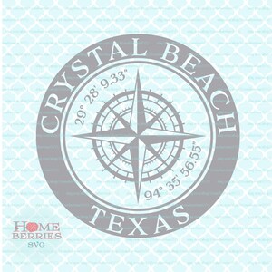 Crystal Beach Texas TX Home Kompass Rose Breitengrad Längengrad Nautische svg dxf eps ai Plotterdatei für Cricut Silhouette