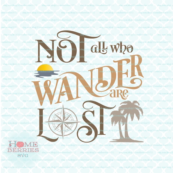 Not All Who Wander - Etsy