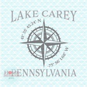Lake Carey Pennsylvania Home Breite Längengrad Heimatstadt Koordinaten Kompass Rose PA Nautische Lage svg dxf eps ai png geschnitten Dateien