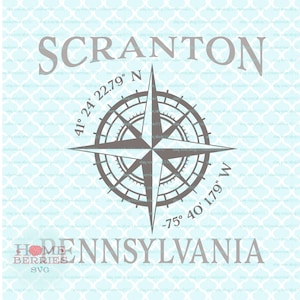 Scranton Pennsylvania Home Breitengrad Längengrad Heimatstadt Koordinaten Kompass Rose PA Nautische Lage svg dxf eps ai png Dateien