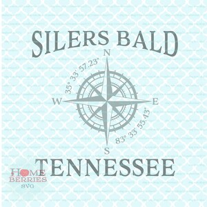 Silers Bald Tennessee Hometown Vakantie TN Home Compass Rose Latitude Longitude Nautische svg dxf eps ai cut bestanden voor Cricut Silhouette