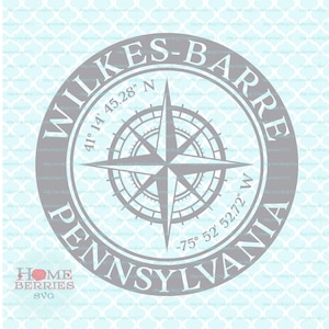 Wilkes-Barre Pennsylvania Breitengrad Längengrad Heimatstadt Koordinaten Kompass Rose PA Nautische Lage svg dxf eps ai png Dateien