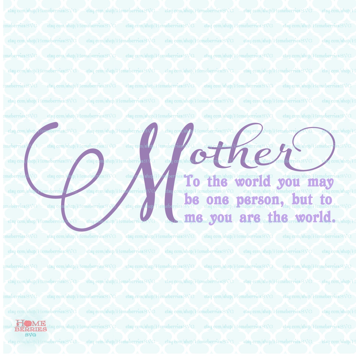 Free Free 272 Mother Quotes Svg SVG PNG EPS DXF File