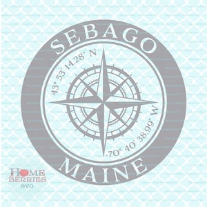 Sebago Maine ME Home Nautische Lage Kompass Rose Hometown Breitengrad Längengrad GPS Koordinaten svg dxf eps ai Cut Files