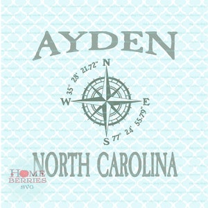 Ayden North Carolina nautischen Standort Kompass Rose Latitude Longitude North Carolina Home Svg Dxf eps ai geschnitten Dateien für Cricut Silhouette