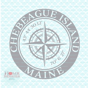 Chebeague Island Maine ME Home Nautische Location Kompass Heimatstadt Svg Dxf eps ai geschnitten eakten für Cricut Silhouette & andere Schneidemaschinen