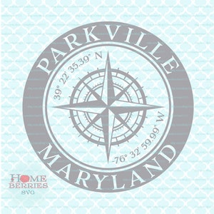 Parkville Maryland Home Kompass Rose Breitengrad Längengrad Nautische Koordinaten svg dxf eps ai Plotterdatei für Cricut Silhouette