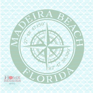Madeira Beach Florida FL Nautical Location Compass Rose Beach Home Hometown svg dxf eps ai cut files for Cricut Silhouette - others