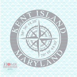 Kent Island MD Maryland Hometown Home Compass Rose Latitude Longitude Nautische svg dxf eps ai cut bestanden voor Cricut Silhouette