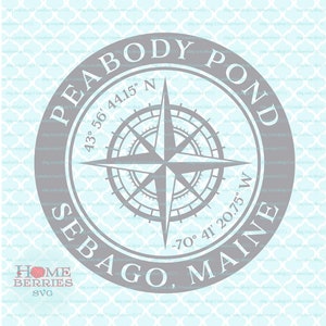 Peabody Pond Sebago Maine Home ME Nautical Ort Breitengrad Längengrad Heimatstadt Kompass Rose Koordinaten svg dxf eps ai Schnittdateien