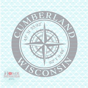 Cumberland Wisconsin Heimatstadt Home Kompass Rose Breitengrad Nautische Koordinaten Svg Dxf Eps ai geschnitten Dateien für Cricut Silhouette