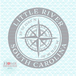 Little River South Carolina Home Kompass Rose Maritim Hometown Latitude Längengrad Koordinaten svg dxf eps ai Dateien für Cricut Silhouette
