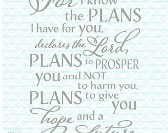 Christian svg NIV Bible verse svg Jeremiah 29 11 svg For I Know The Plans I have For You svg dxf eps ai cut files Religious svg