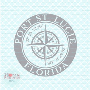 Port St. Lucie Florida FL Heimatstadt nautischen Breitengrad Longitude Home Svg Dxf eps ai geschnitten E-Dateien für Cricut Silhouette & andere Schneidemaschinen