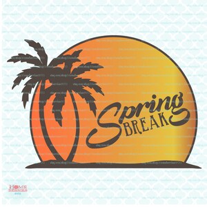 Spring Break svg At the Beach svg Palm Trees svg Sunset svg Sunrise svg dxf eps jpg svg files for Cricut Silhouette svg cut files