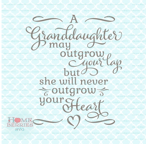 Grandma Quotes From Granddaughter