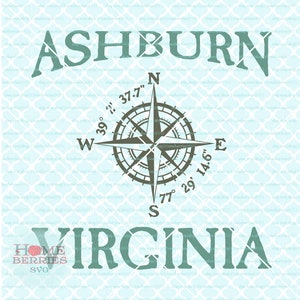 Ashburn Virginia nautischen Standort Svg Breite Länge Svg Kompassrose Svg Urlaub Svg Virginia Haus Svg Dxf Eps Ai cut Dateien