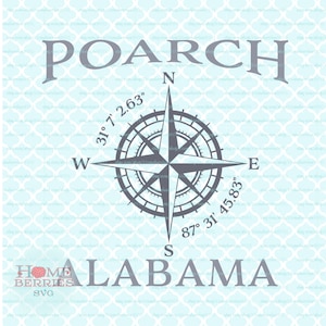 Poarch Alabama Hometown Vacation AL Home Compass Rose Latitude Longitude Nautical svg dxf eps ai cut files for Cricut Silhouette