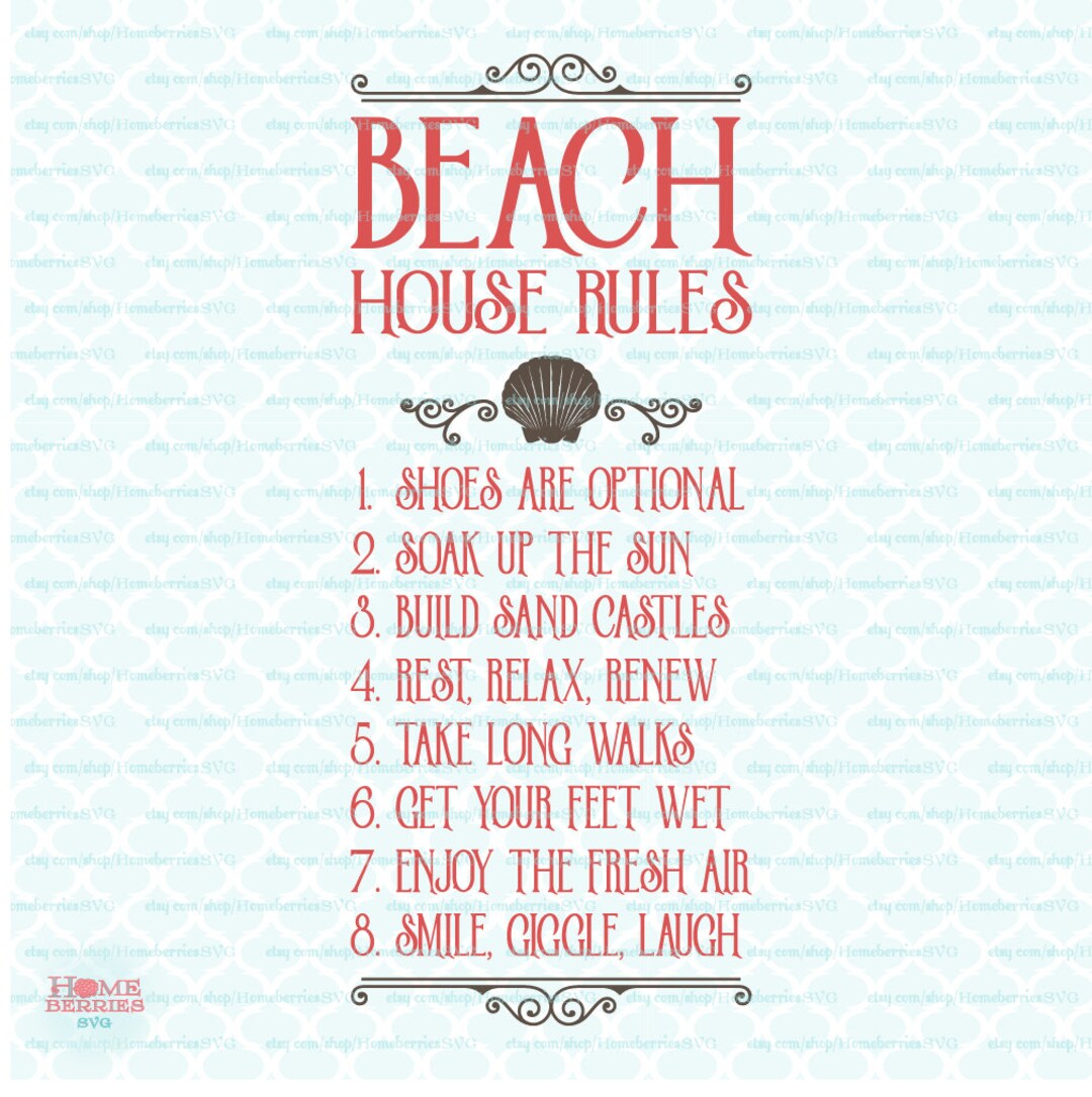 Beach House Rules Sign Svg Vacation Svg Oceanside Svg Coastal Living