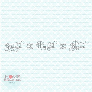 Grateful Thankful Blessed Samantha font svg dxf eps jpg ai files for Cricut Silhouette & other cutting machines