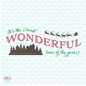 Es ist die wunderbarste Zeit des Jahres - Weihnachtssong svg - Schlitten des Weihnachtsmanns svg dxf eps jpg ai Dateien für Cricut Silhouette